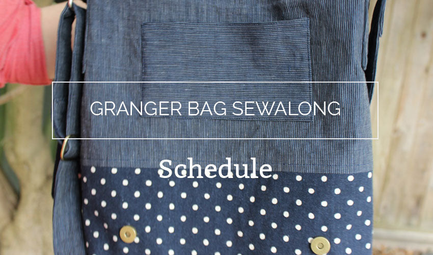 Granger Bag Sewalong Schedule