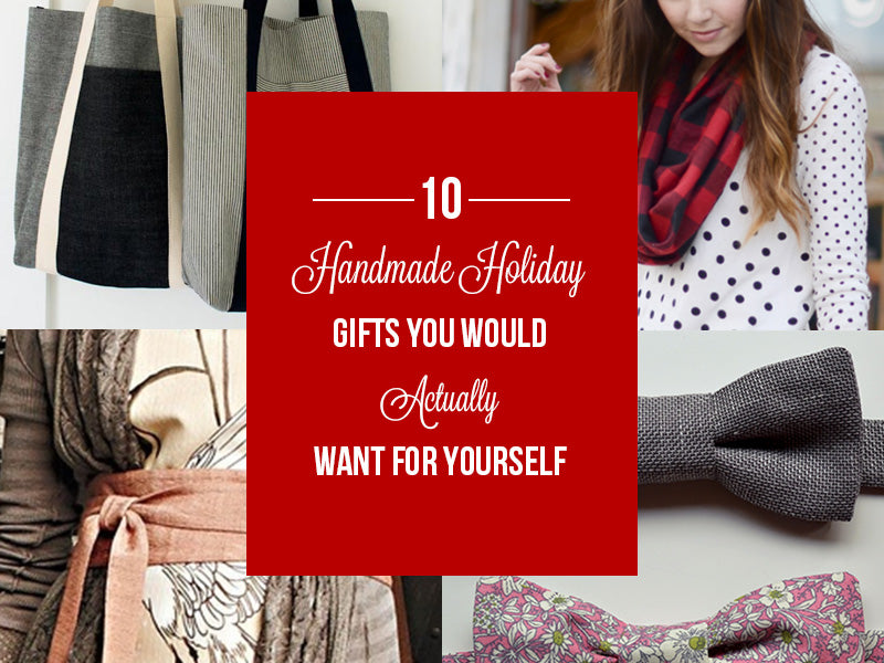 10 Handmade Holiday Gifts